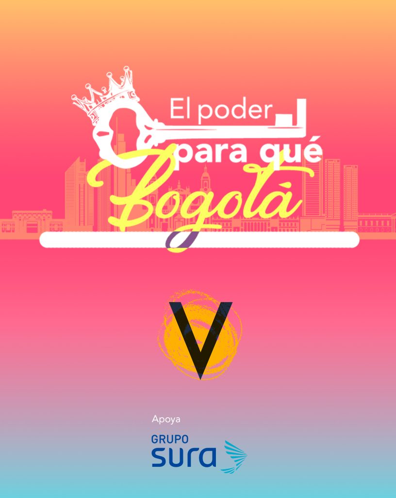 El poder para qué Bogotá Vorágine