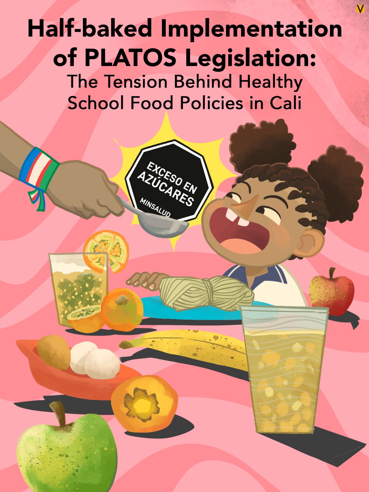 Half-baked Implementation of PLATOS Legislation: The Tension Behind Healthy School Food Policies in Cali