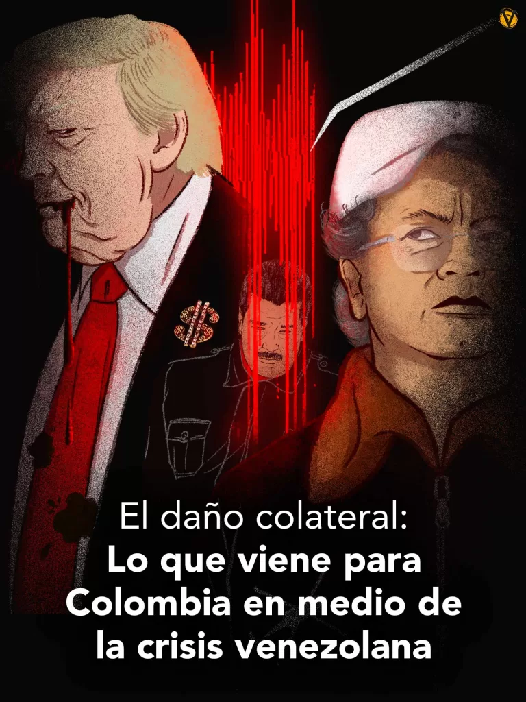 La caída de Nicolás Maduro generó una onda expansiva que golpeó con fuerza a Colombia: el narcotráfico, la frontera caliente, la tensión con EE. UU. y una campaña presidencial alterada. Un análisis de los impactos que ya se sienten.