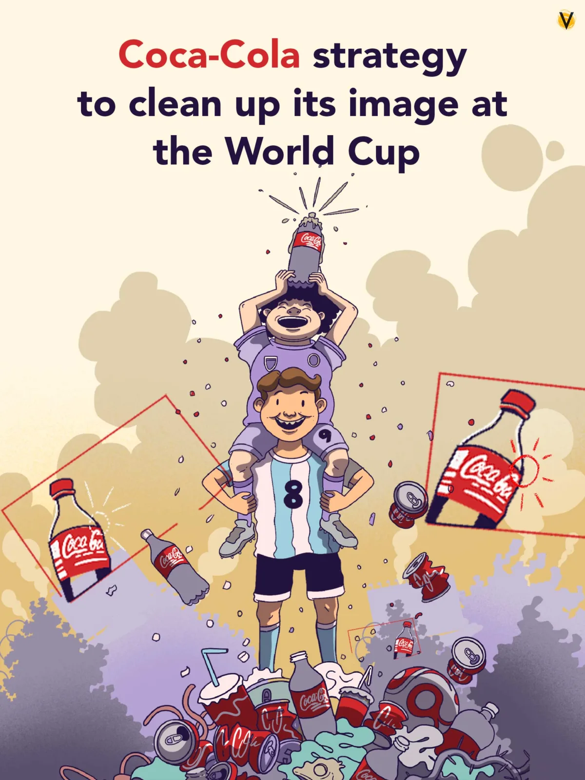Coca-Cola's strategy to clean up its image at the World Cup