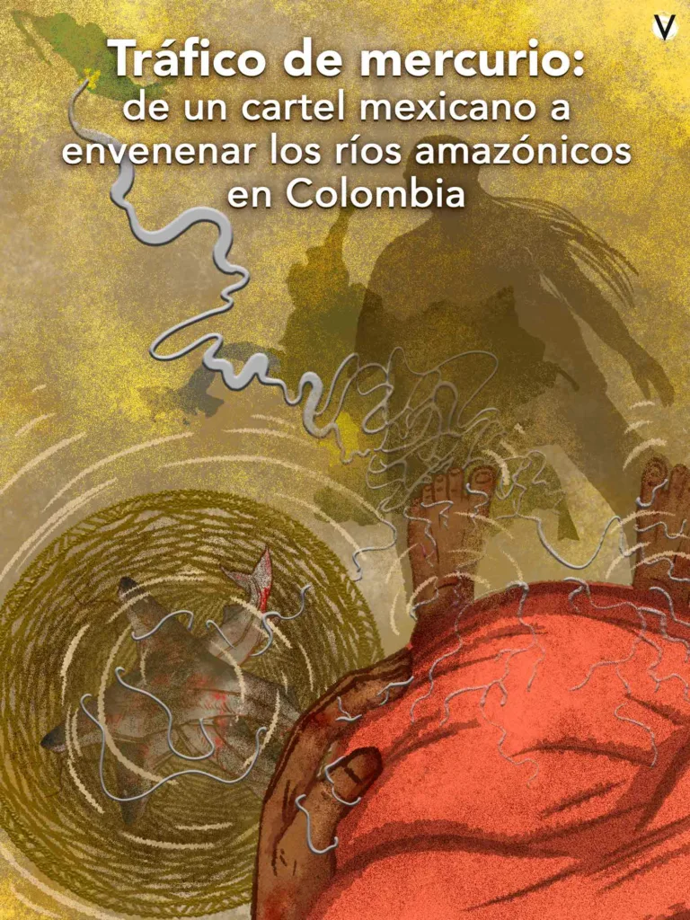 Investigaciones recientes muestran que el metal usado para la explotación de oro se expande por todos los rincones de la selva colombiana. También dan pistas sobre su origen ilegal, en el que incluso interviene el cartel de Jalisco.